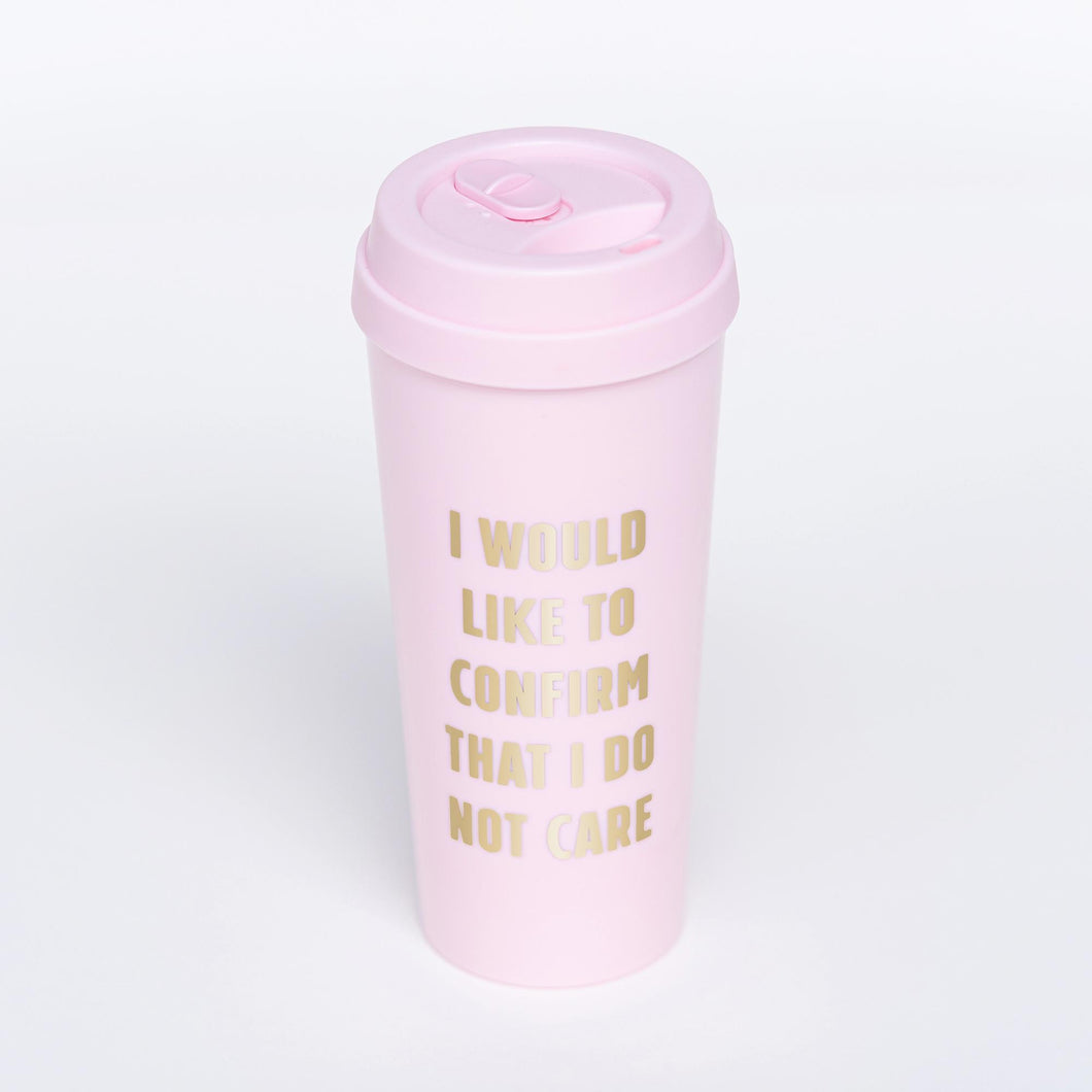 I Would Like To Confirm That I do Not Care Latte Cup